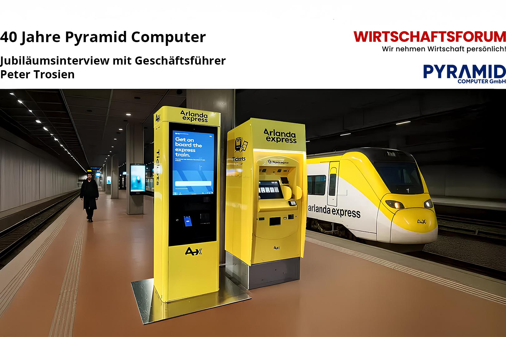 40 años de Pyramid Computer entrevista conmemorativa con el director general Peter Trosien en el foro económico
